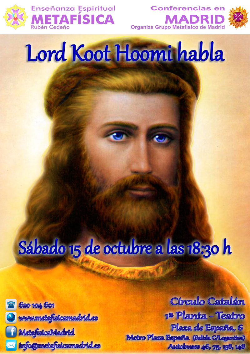 conferencia loord koot hoomi habla metafisica sabado 15 octubre 2016 ciruclo catalan grupo metafisico de madrid