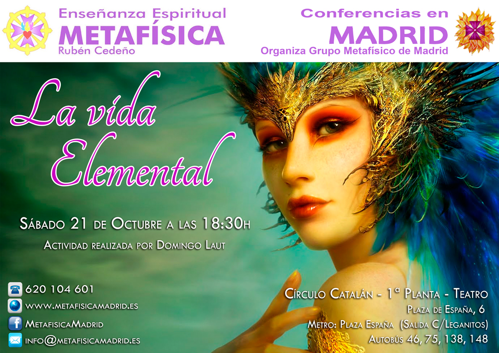 conferencia vida elemental 21 octubre 2017 ciruclo catalan grupo metafisico de madrid