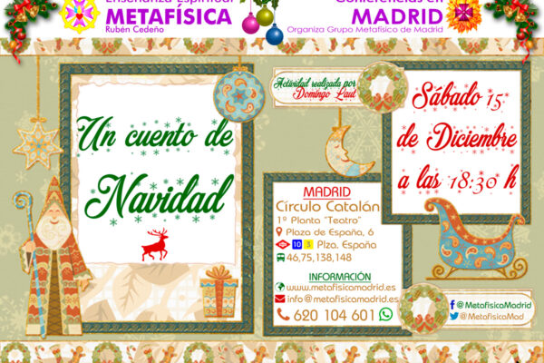 conferencia cuento navidad 15 diciembre 18 30 horas ciruclo catalan grupo metafisico de madrid