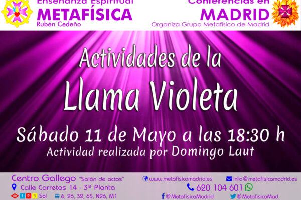 conferencia actividades llama violeta 11 mayo 18 30 horas centro gallego grupo metafisico de madrid