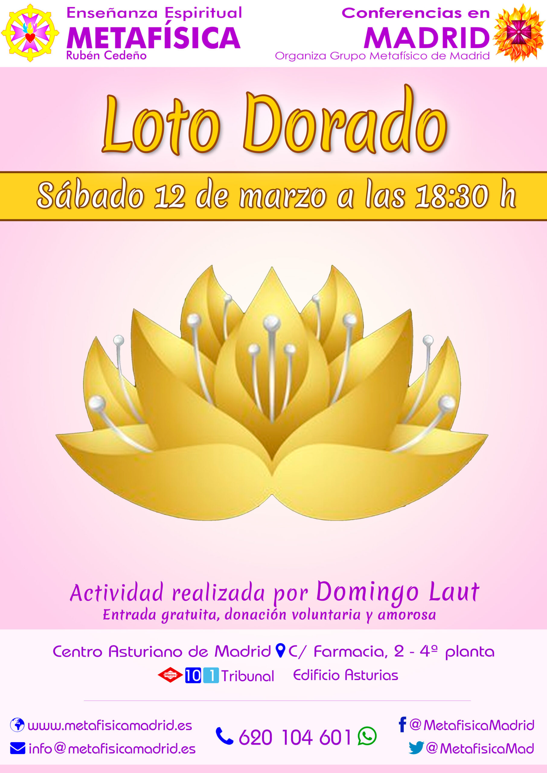 conferencia loto dorado 12 marzo 2022 18 30 horas centro asturiano grupo metafisica madrid