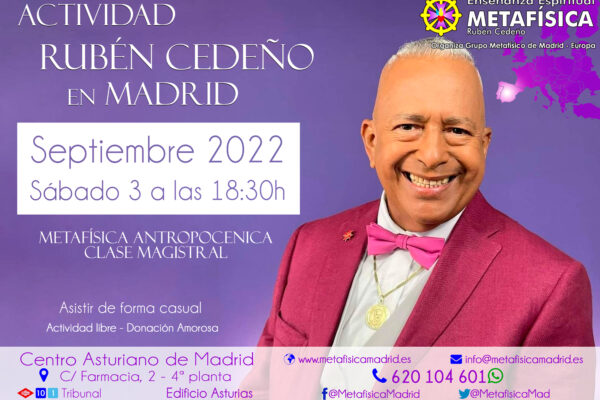 conferencia ruben cedeno madrid sabado 3 septiembre 2022 clase magistral metafisica antropocenica metafisicamadrid