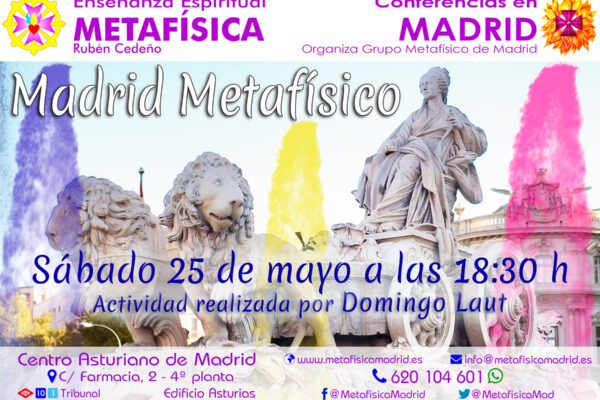 conferencia madrid metafisico 25 mayo 18 30 horas centro asturiano grupo metafisico de madrid