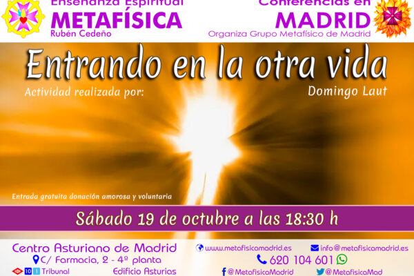 conferencia metafisica entrando en la otra vida 19 octubre 2024 1830 centro asturiano madrid metafisicamadrid 2