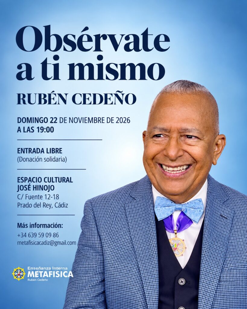 conferencia-metafisica-ruben-cedeno-observate-a-ti-mismo-22-11-2026-cadiz-metafisica-madrid